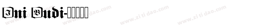 Ini Budi字体转换